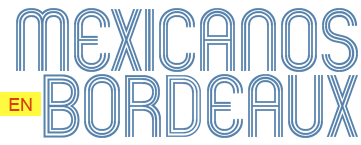 Le Mexique à Bordeaux