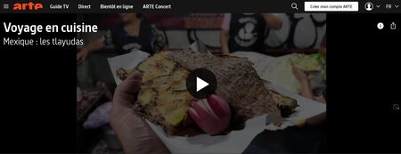 Mexique : les tlayudas (Voyage en cuisine, ArteTv)
