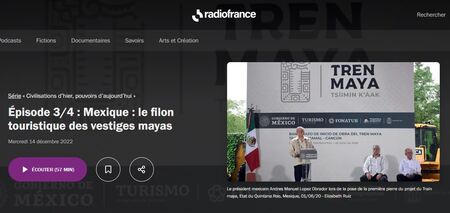 Le filon touristique des vestiges mayas : épisode 3/4 du (…)